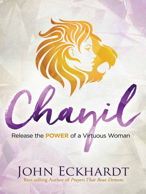 Title details for Chayil by John Eckhardt - Available